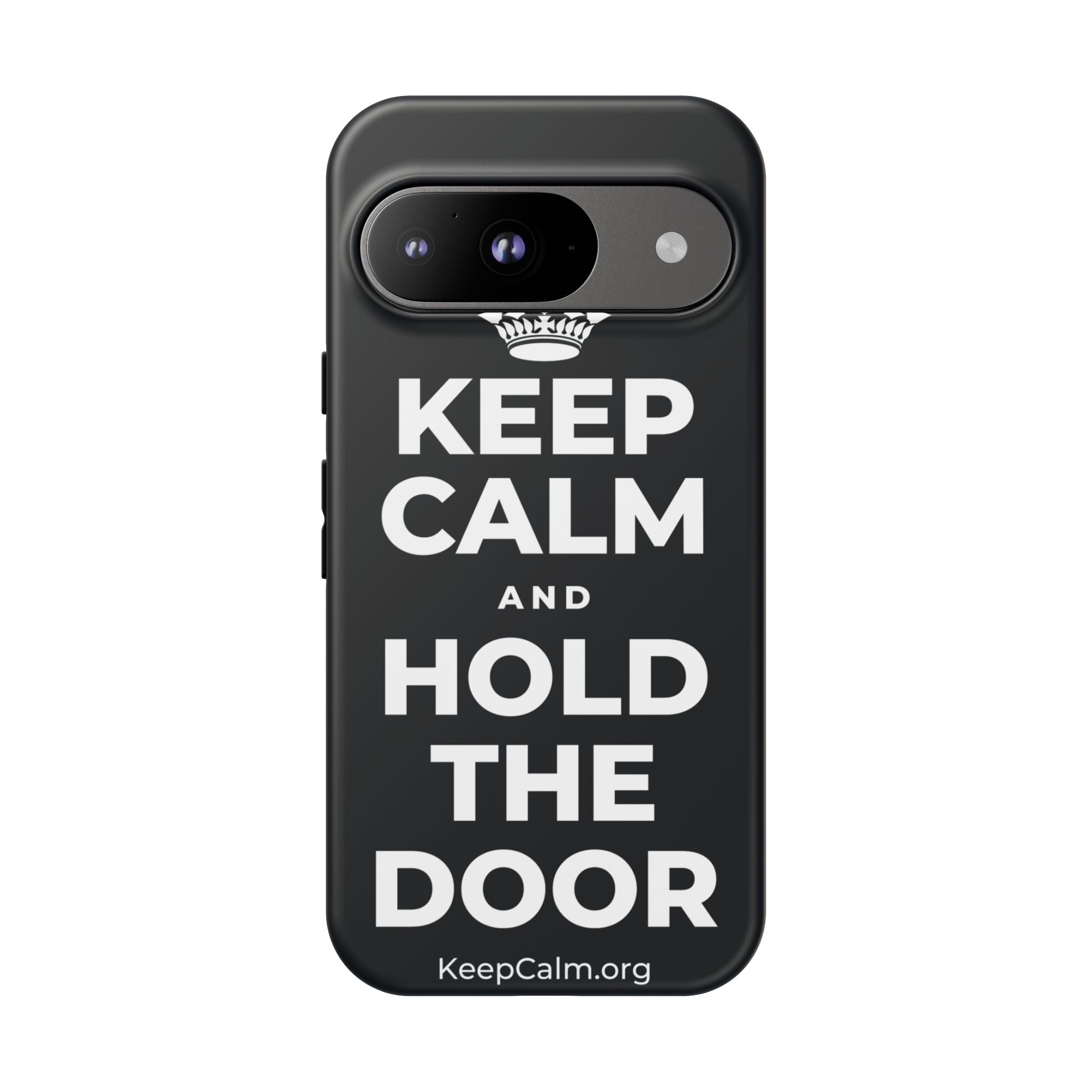 KEEP CALM AND HOLD THE DOOR Phone Case (Dark)