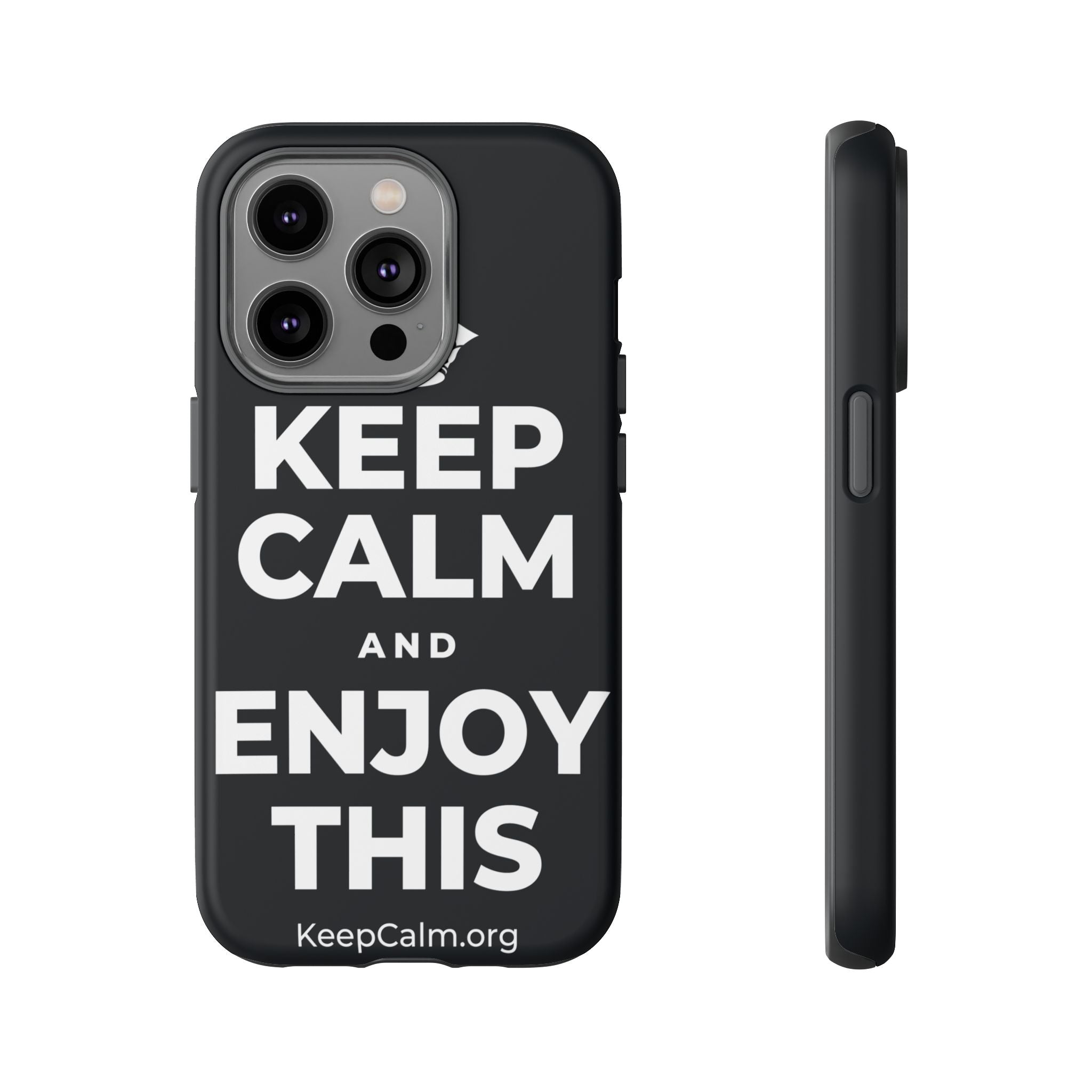 KEEP CALM AND ENJOY THIS Phone Case (Dark)