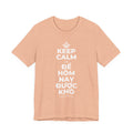 KEEP CALM VÀ ĐỂ HÔM NAY ĐƯỢC KHÓ T-Shirt (Soft Cream–Heather Mauve)