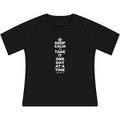 KEEP CALM AND TAKE IT ONE DAY AT A TIME Women's Raglan Tee