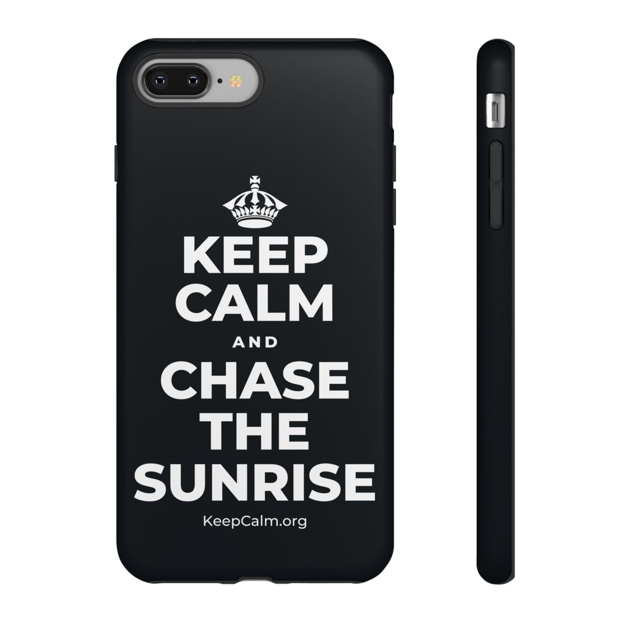 KEEP CALM AND CHASE THE SUNRISE Phone Case (Dark)