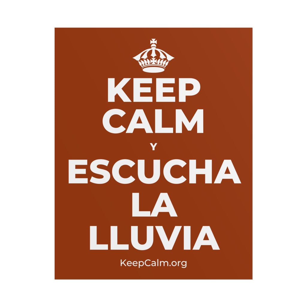 KEEP CALM Y ESCUCHA LA LLUVIA Poster