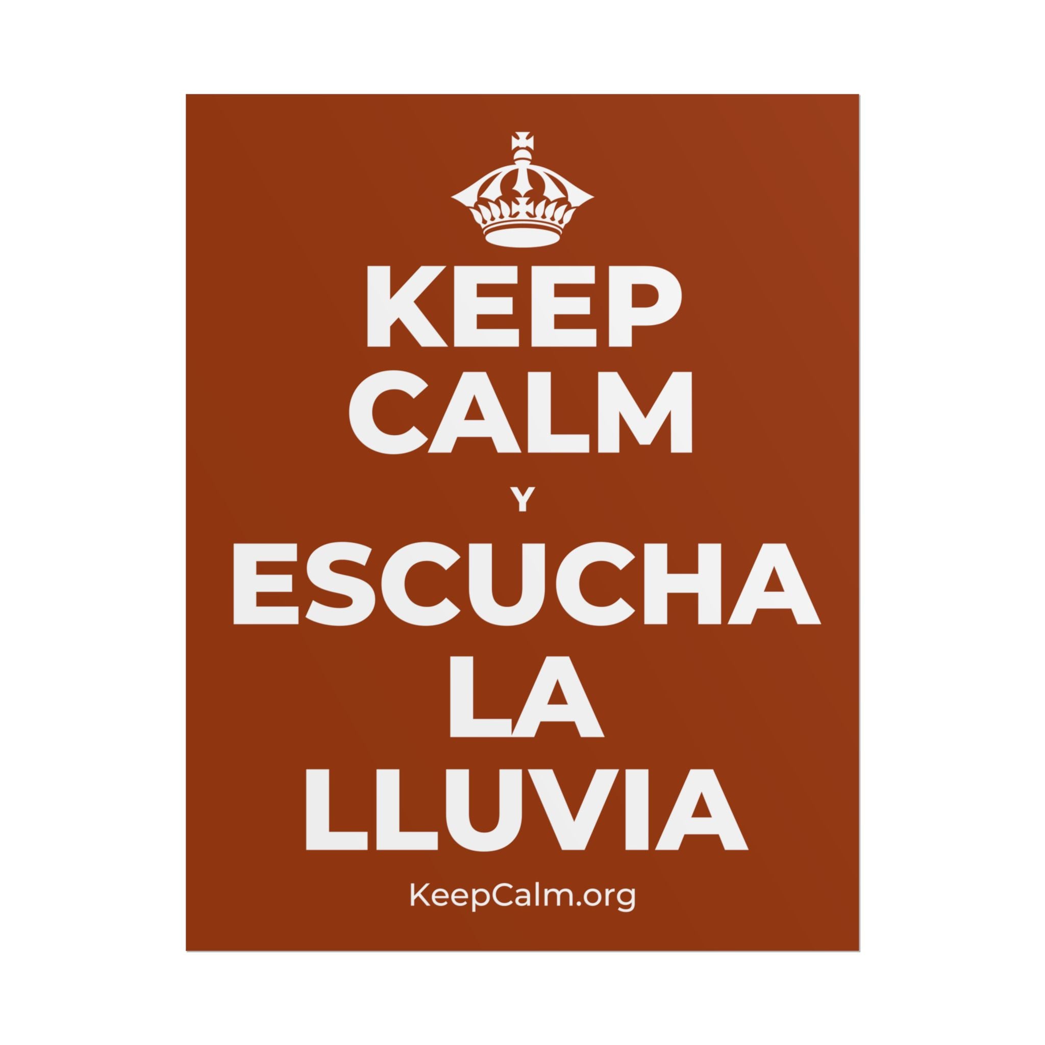 KEEP CALM Y ESCUCHA LA LLUVIA Poster