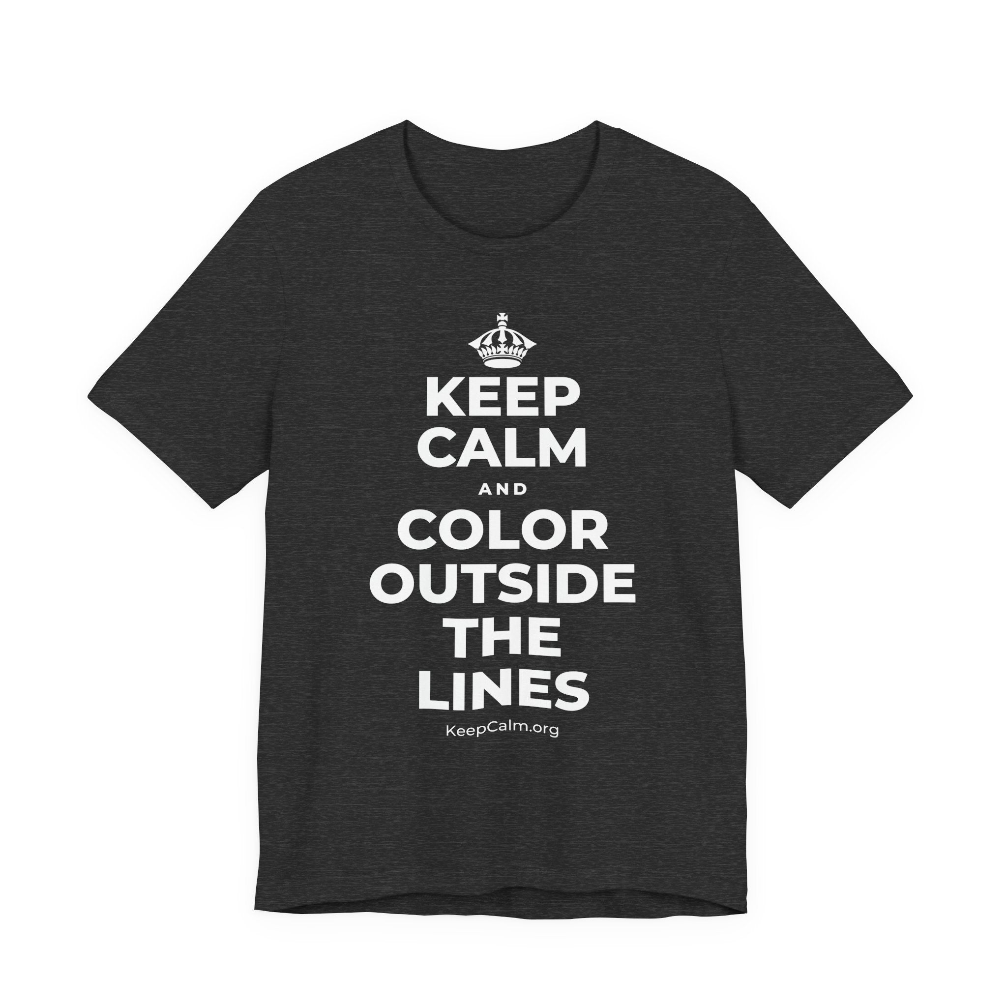 KEEP CALM AND COLOR OUTSIDE THE LINES T-Shirt (White–Asphalt)