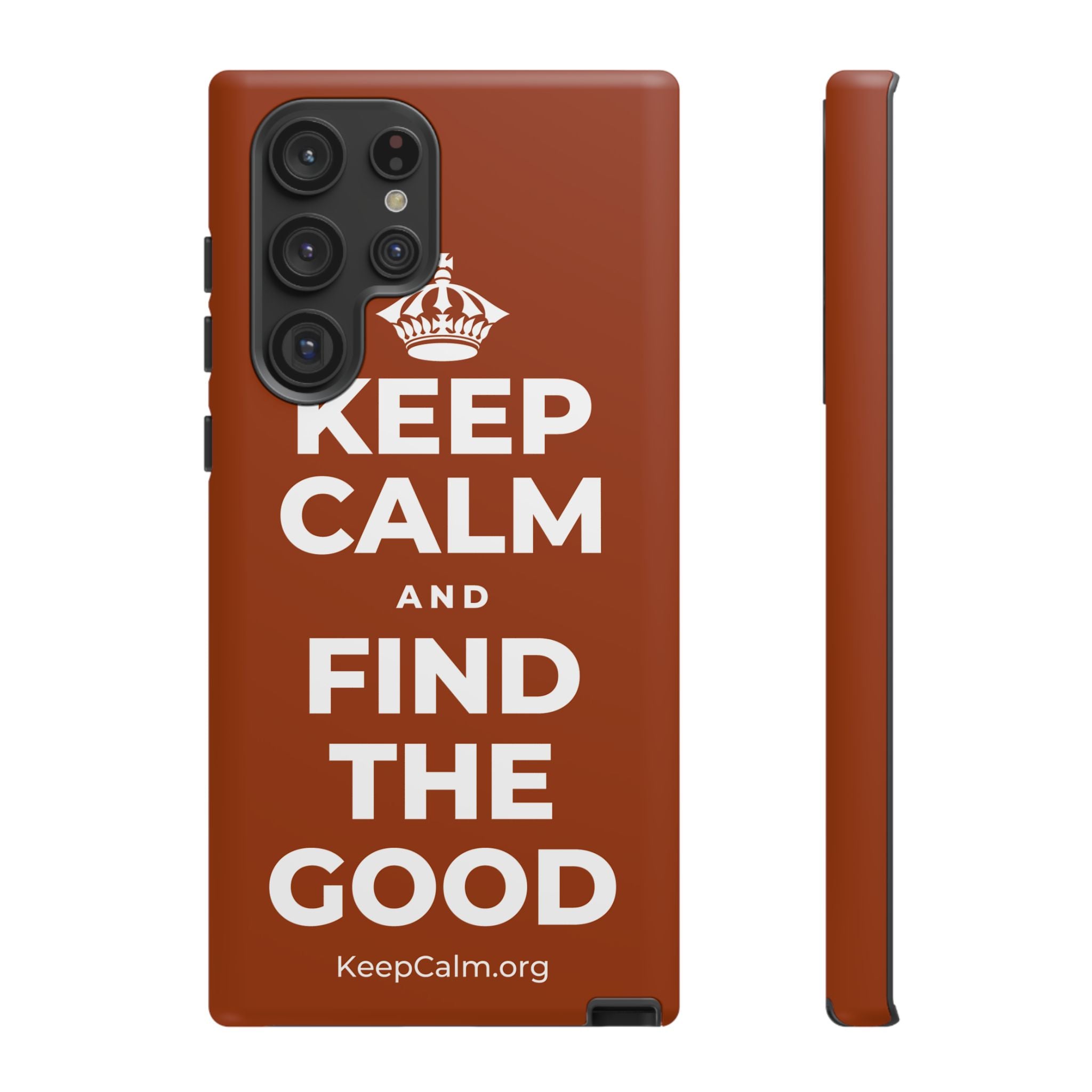 KEEP CALM AND FIND THE GOOD Phone Case