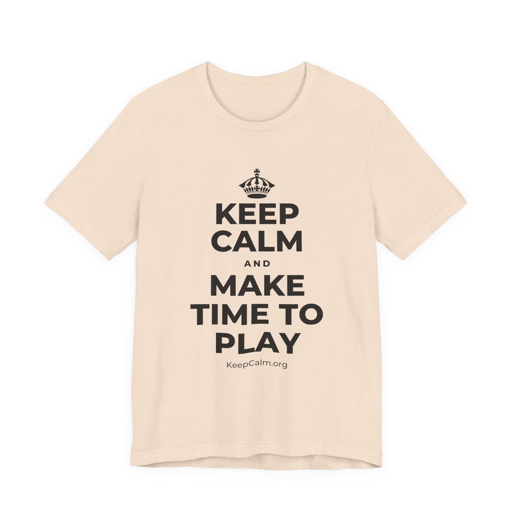 KEEP CALM AND MAKE TIME TO PLAY T-Shirt (Soft Cream–Heather Mauve)