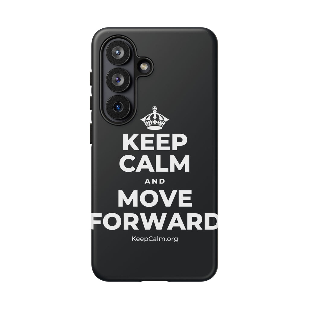 KEEP CALM AND MOVE FORWARD Phone Case (Dark)