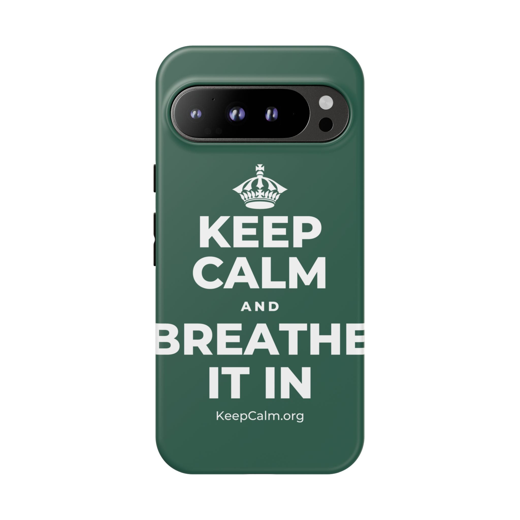 KEEP CALM AND BREATHE IT IN Phone Case