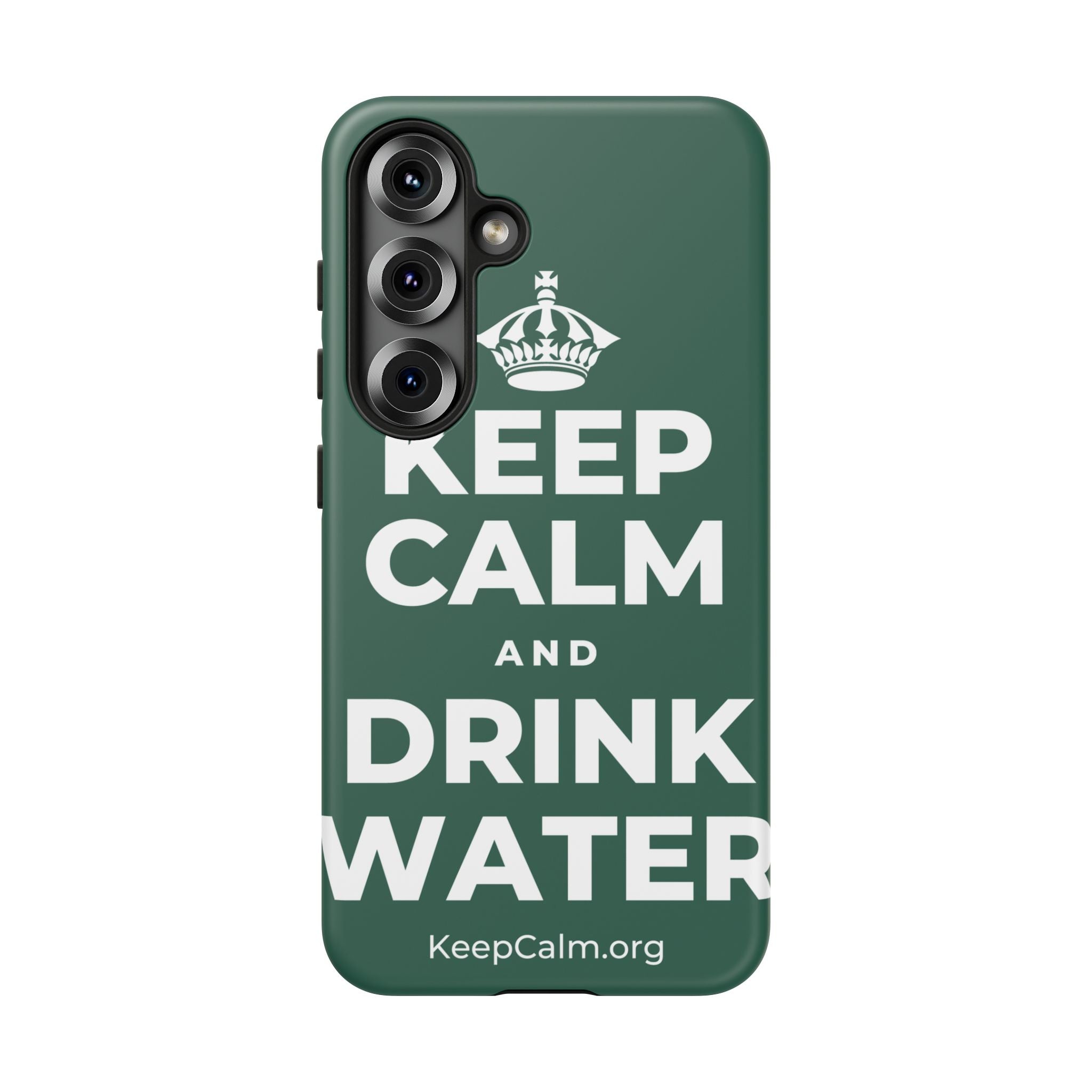 KEEP CALM AND DRINK WATER Phone Case