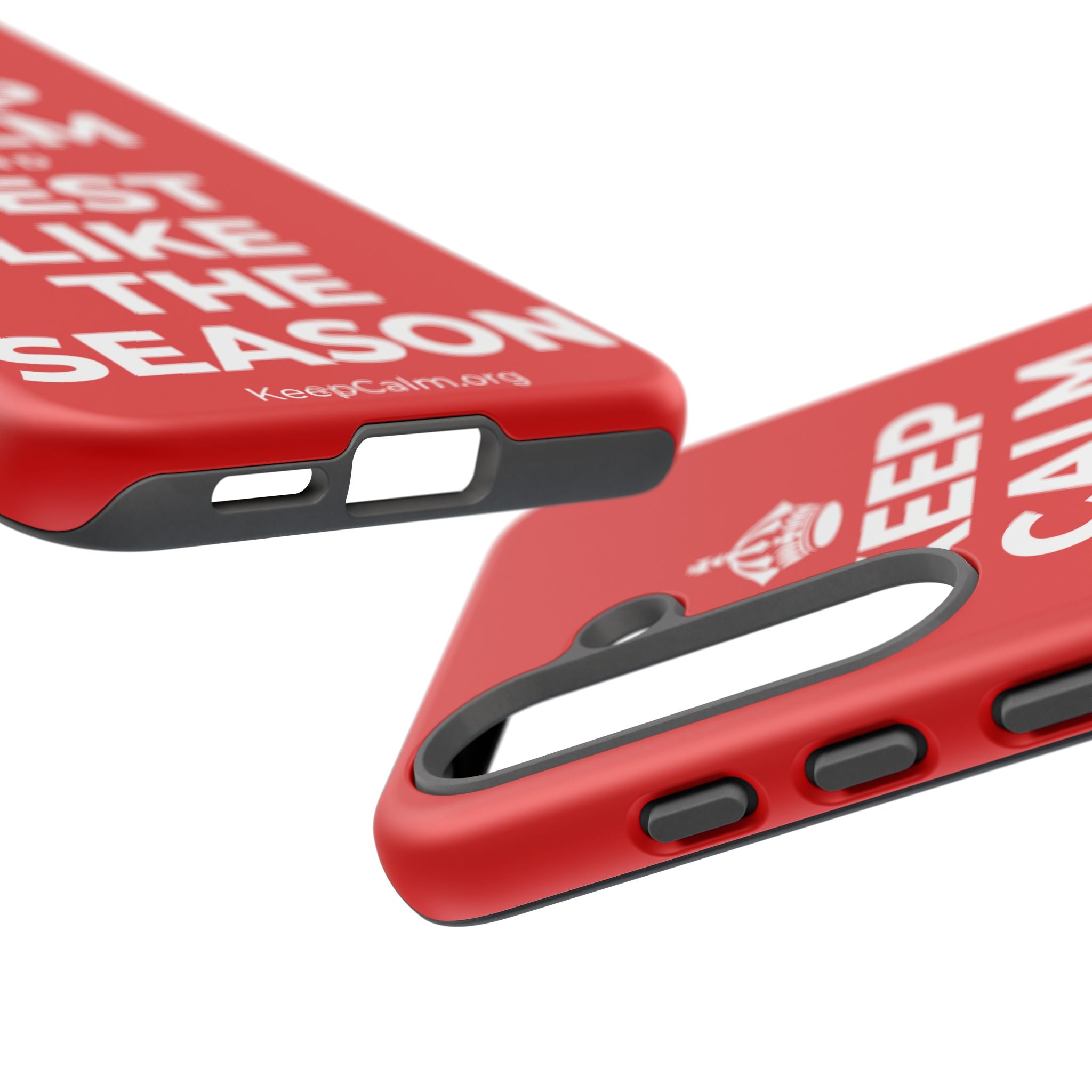 KEEP CALM AND REST LIKE THE SEASON Phone Case