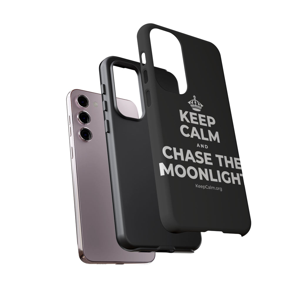 KEEP CALM AND CHASE THE MOONLIGHT Phone Case