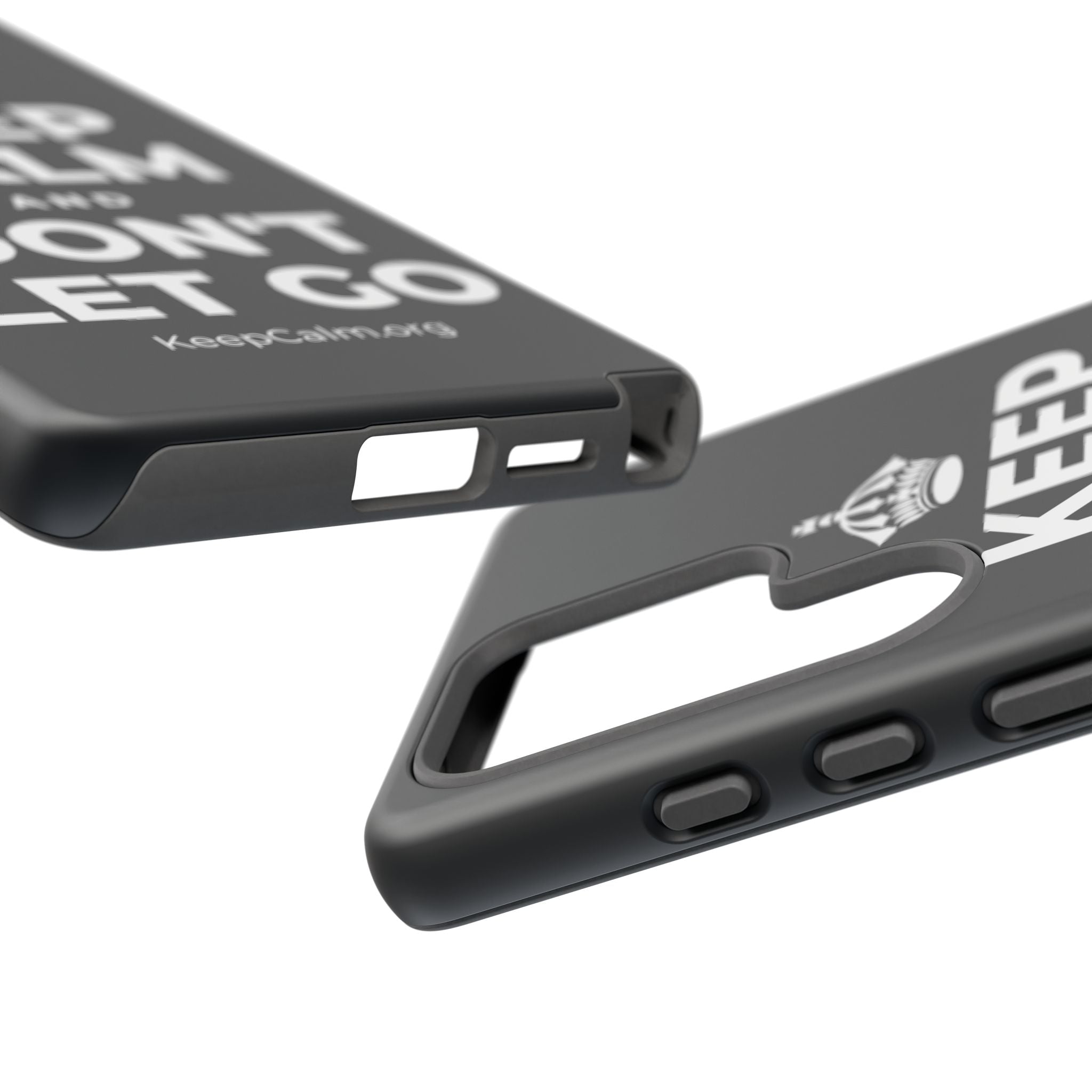 KEEP CALM AND DON'T LET GO Phone Case (Dark)