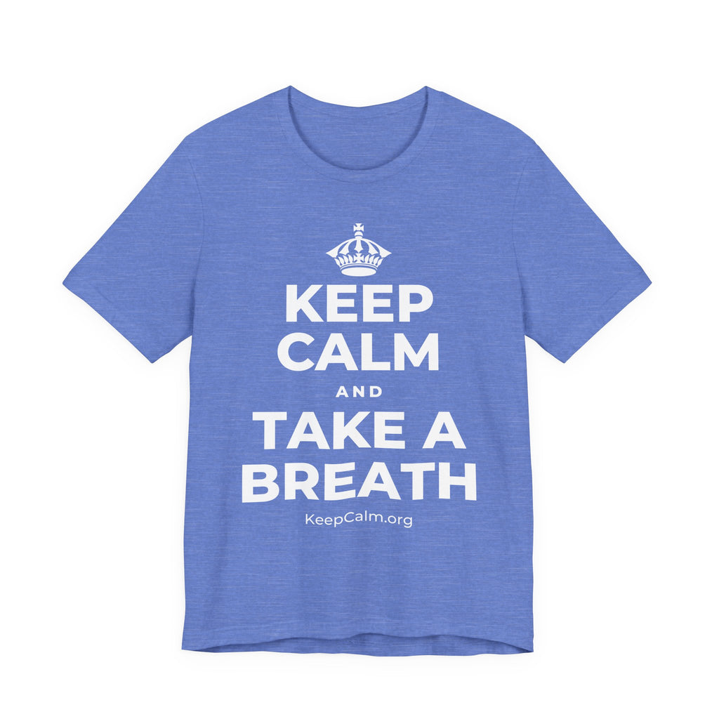 KEEP CALM AND TAKE A BREATH T-Shirt (Soft Cream–Heather Mauve)