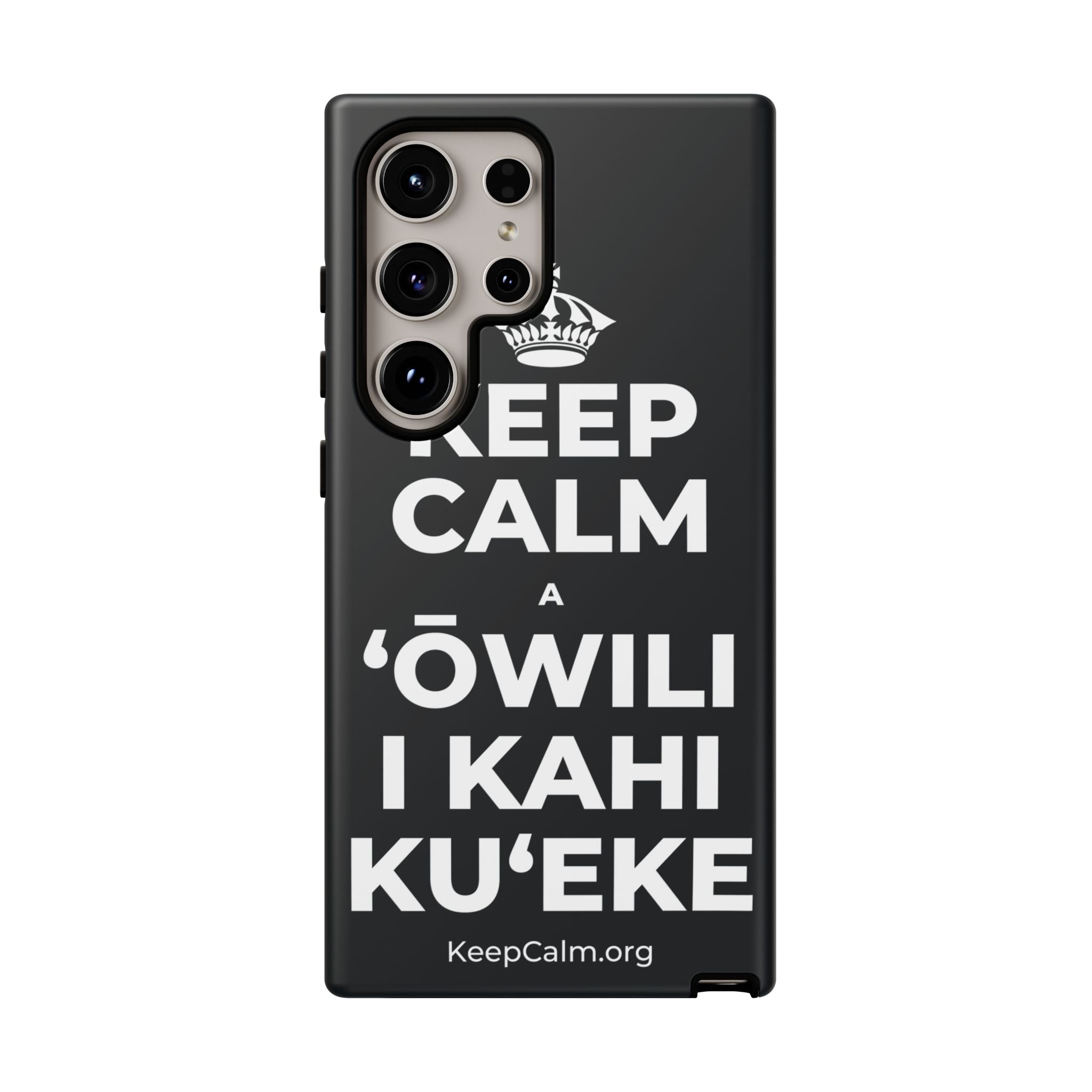 KEEP CALM A ʻŌWILI I KAHI KUʻEKE Phone Case (Dark)