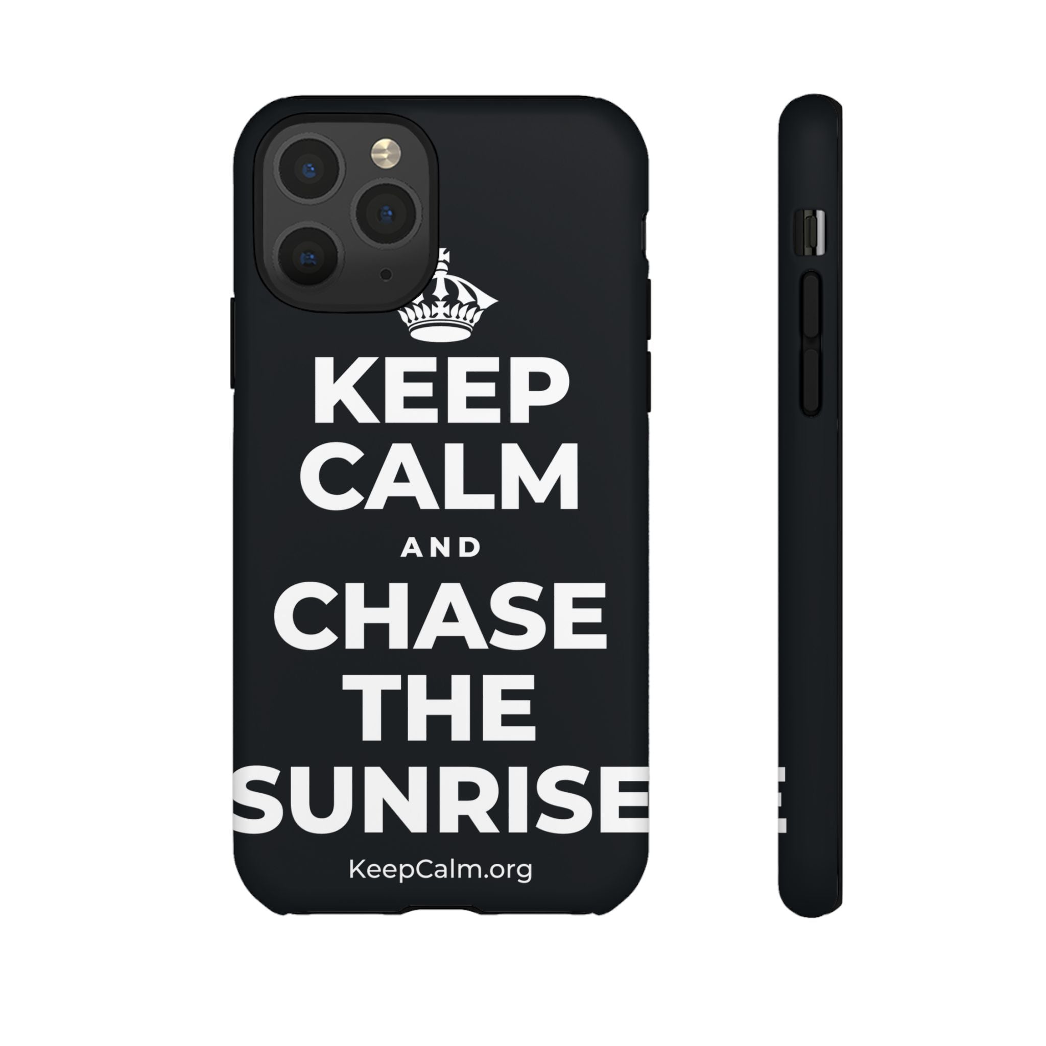 KEEP CALM AND CHASE THE SUNRISE Phone Case (Dark)