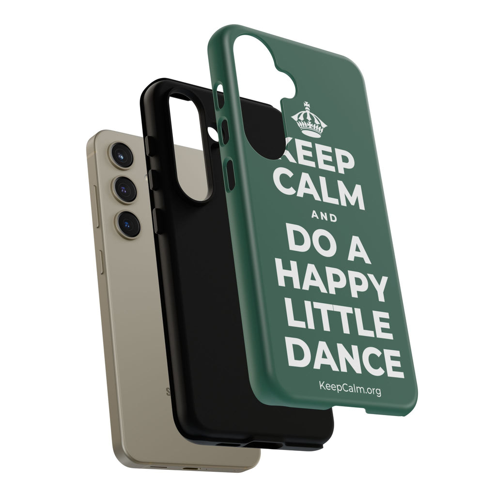 KEEP CALM AND DO A HAPPY LITTLE DANCE Phone Case