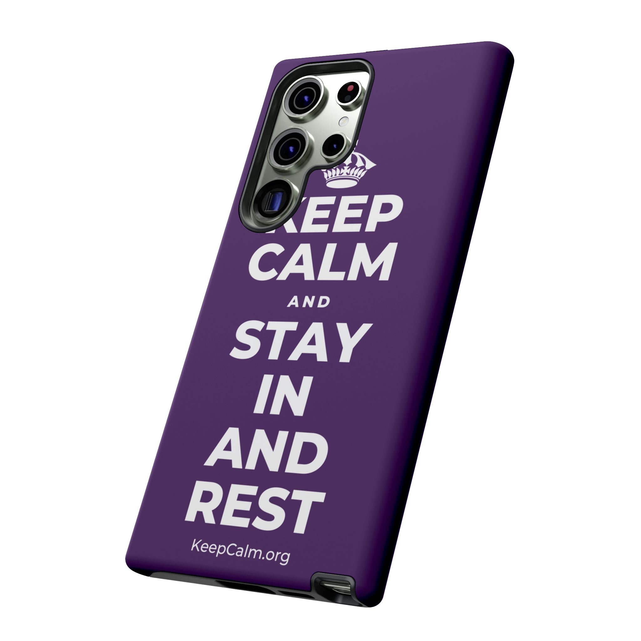 KEEP CALM AND STAY IN AND REST Phone Case