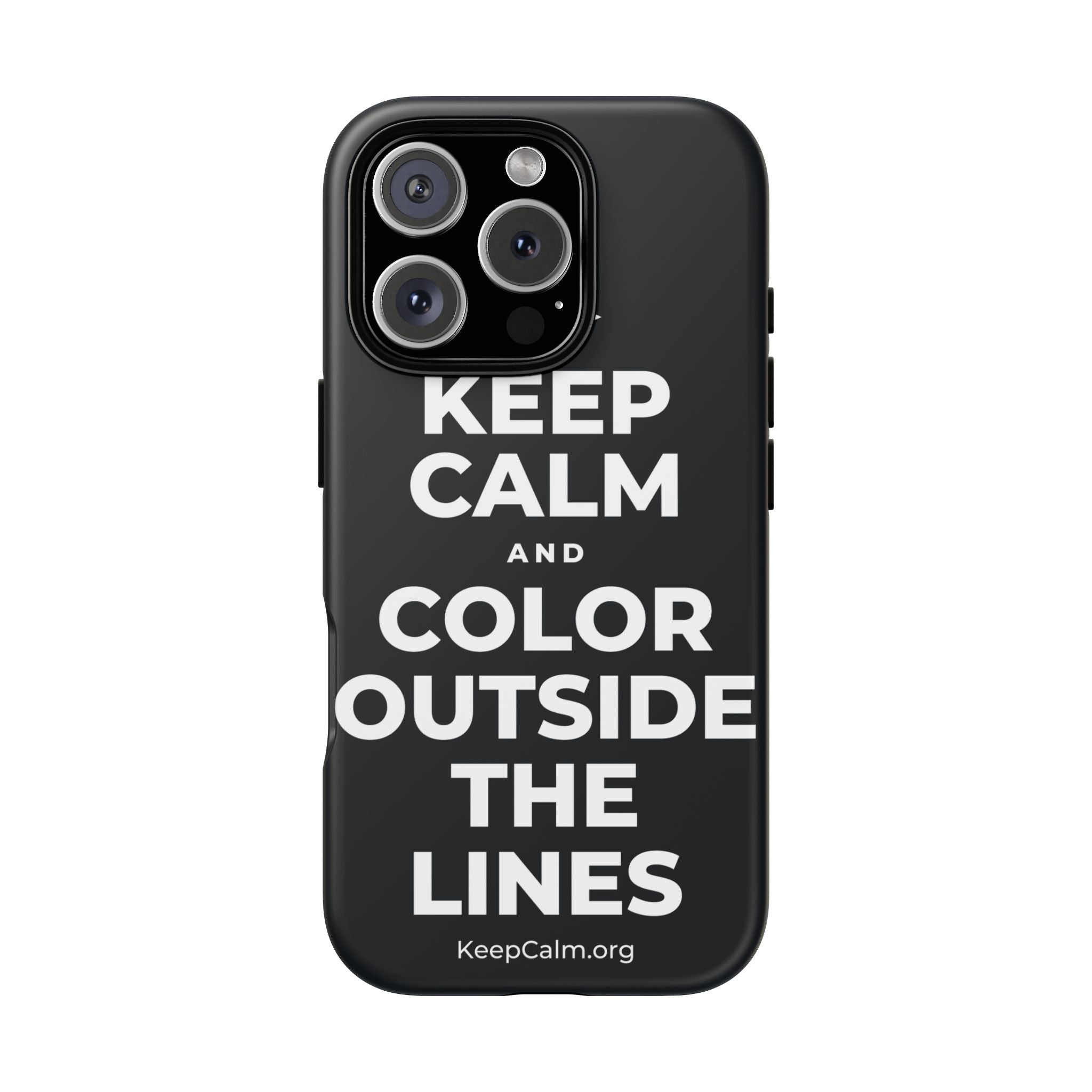 KEEP CALM AND COLOR OUTSIDE THE LINES Phone Case (Dark)