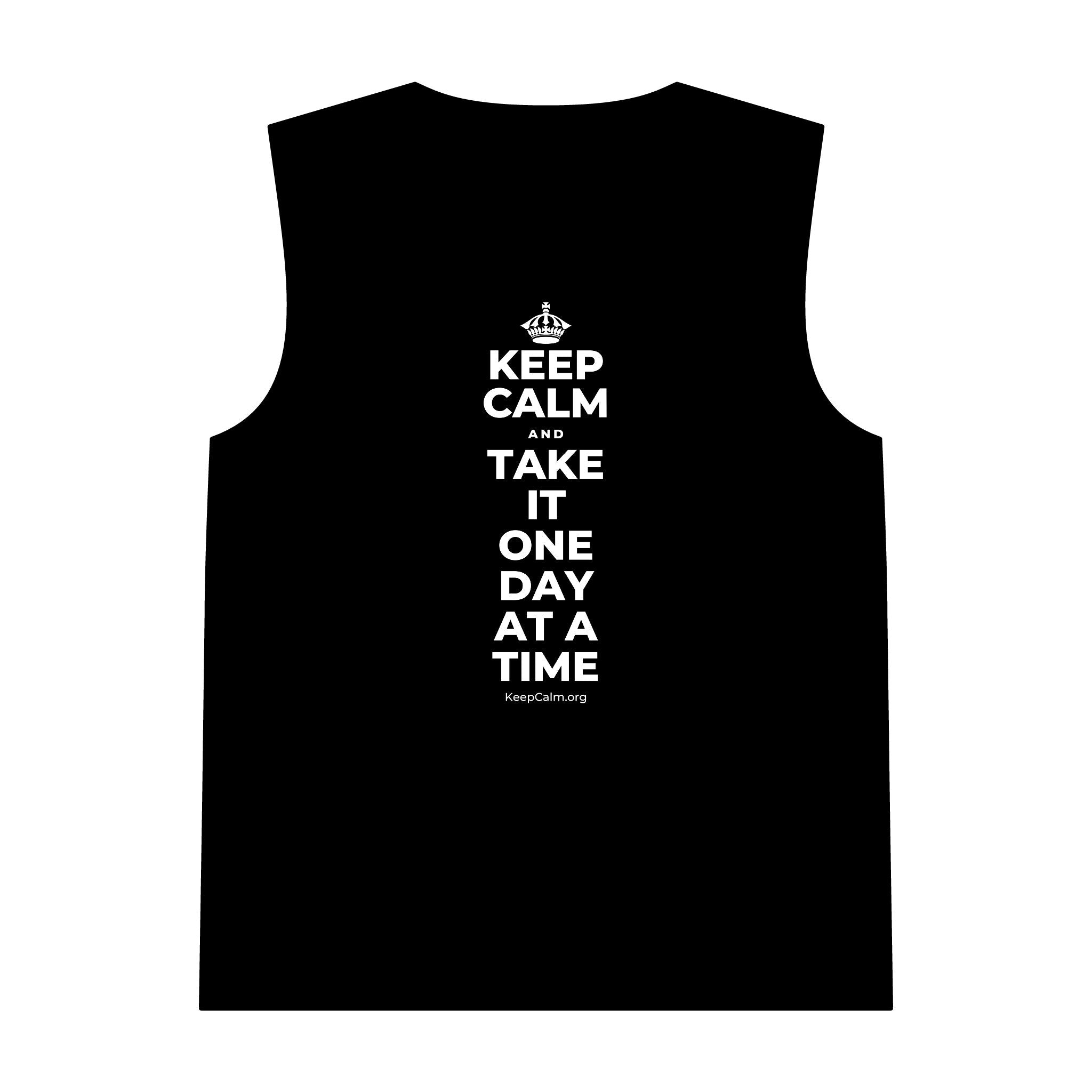 KEEP CALM AND TAKE IT ONE DAY AT A TIME Tank Top
