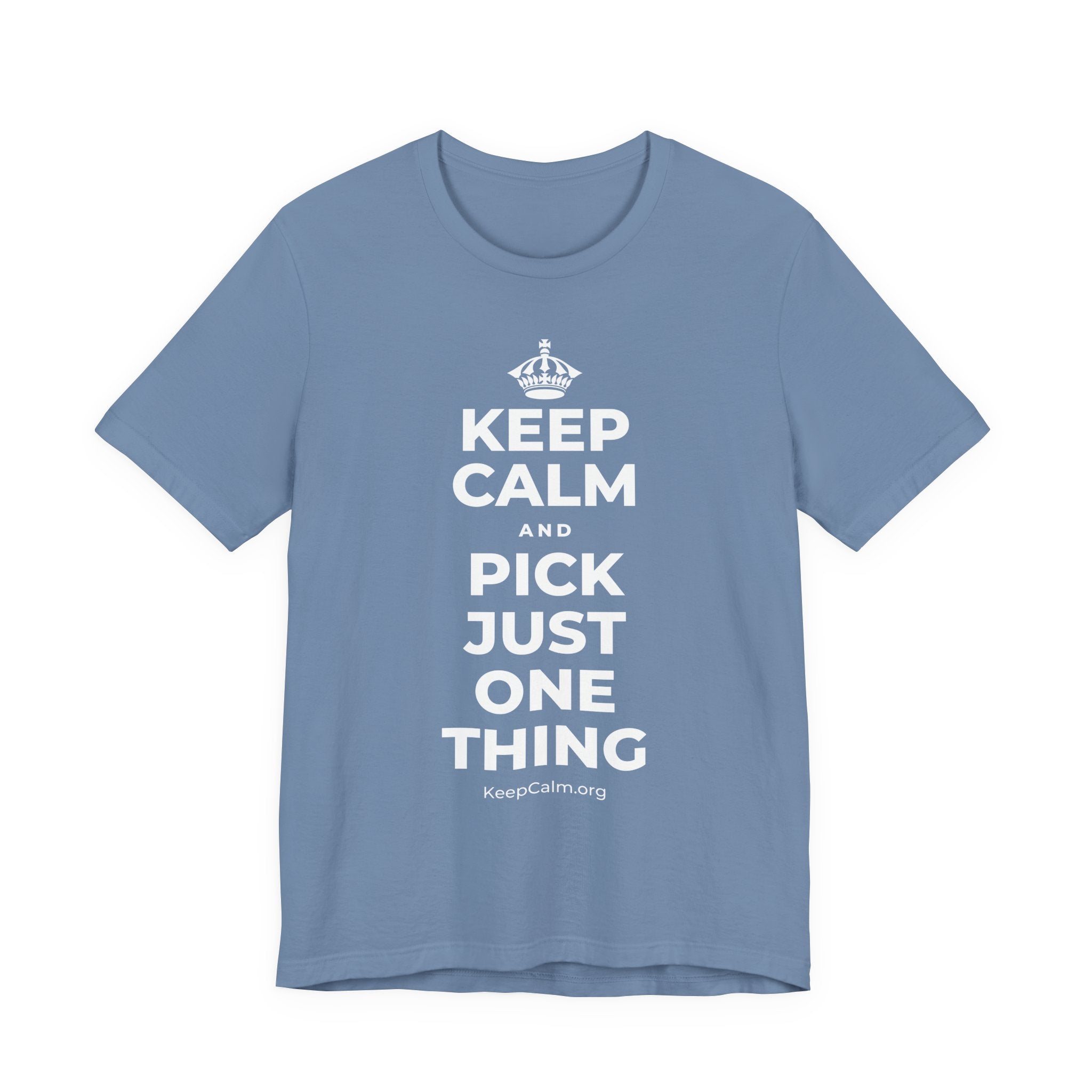 KEEP CALM AND PICK JUST ONE THING T-Shirt (Soft Cream–Heather Mauve)