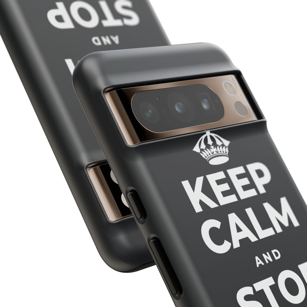 KEEP CALM AND STOP FORCING IT Phone Case (Dark)