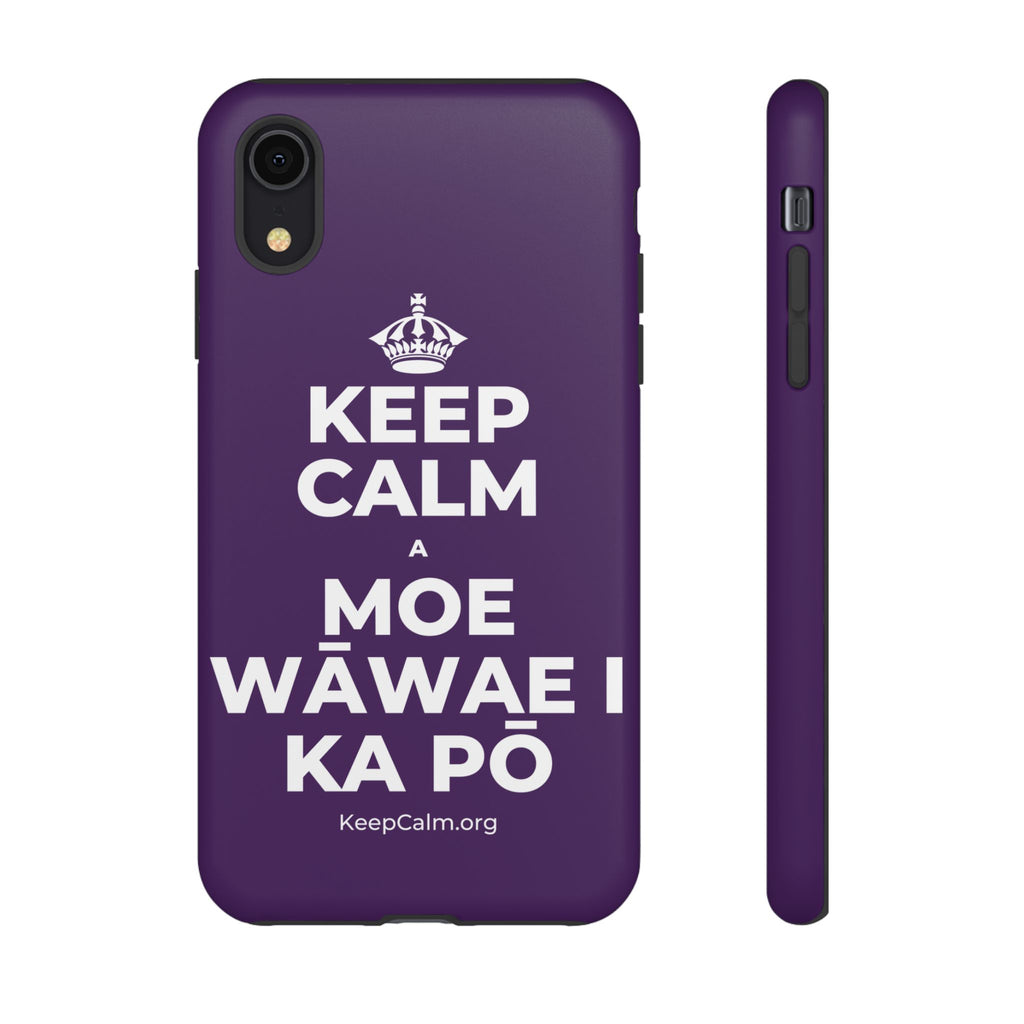 KEEP CALM A MOE WĀWAE I KA PŌ Phone Case