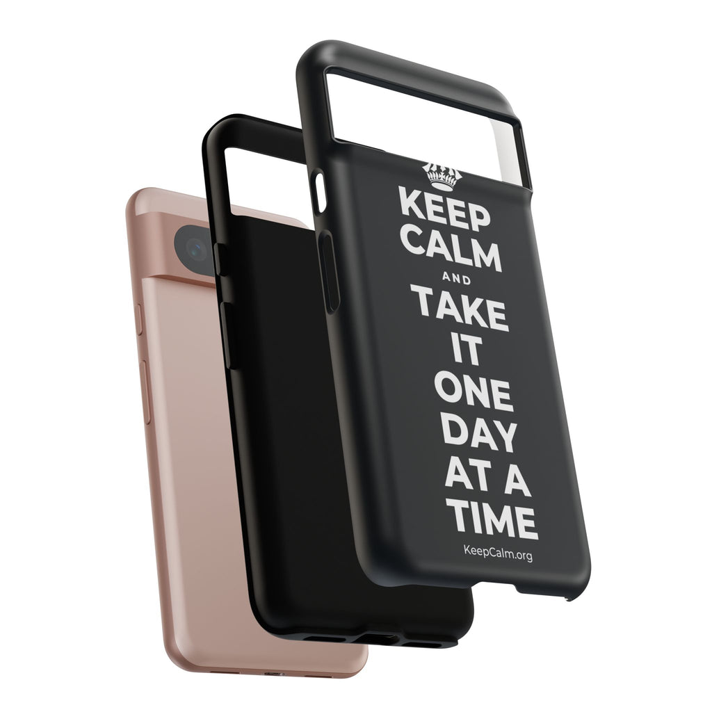 KEEP CALM AND TAKE IT ONE DAY AT A TIME Phone Case (Dark)