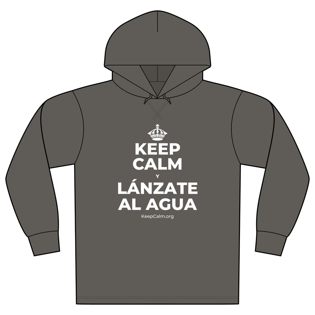 KEEP CALM Y LÁNZATE AL AGUA Organic Hoodie Tee