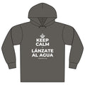 KEEP CALM Y LÁNZATE AL AGUA Organic Hoodie Tee