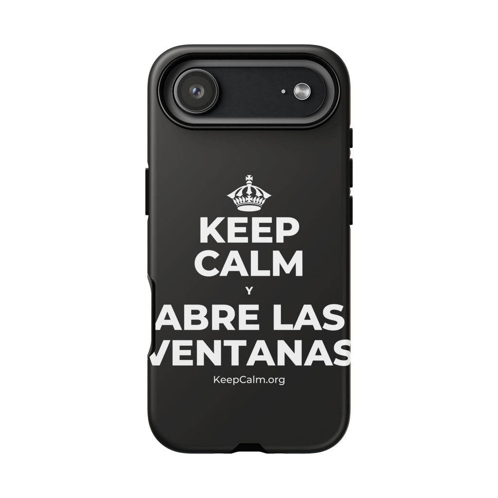 KEEP CALM Y ABRE LAS VENTANAS Phone Case