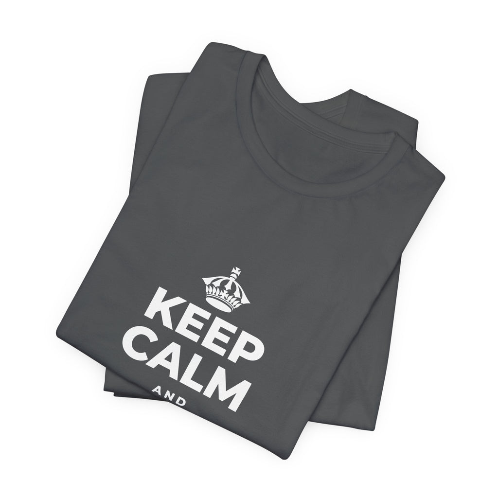 KEEP CALM AND KEEP DREAMING T-Shirt (White–Asphalt)