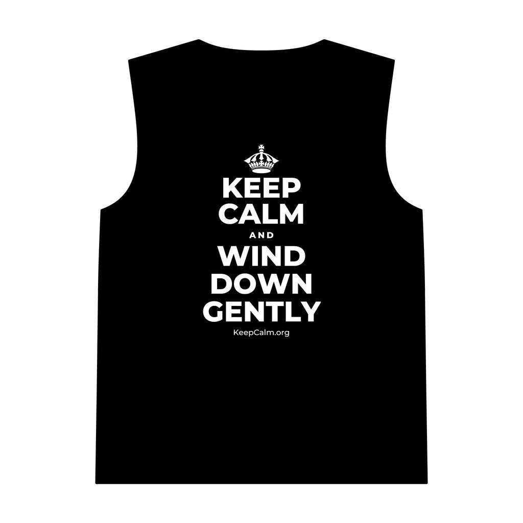 KEEP CALM AND WIND DOWN GENTLY Tank Top