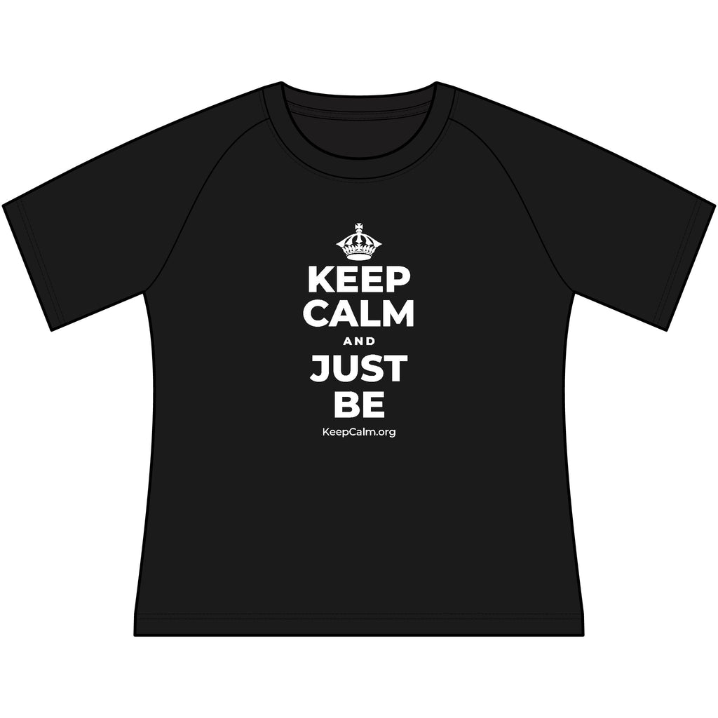 KEEP CALM AND JUST BE Women's Raglan Tee