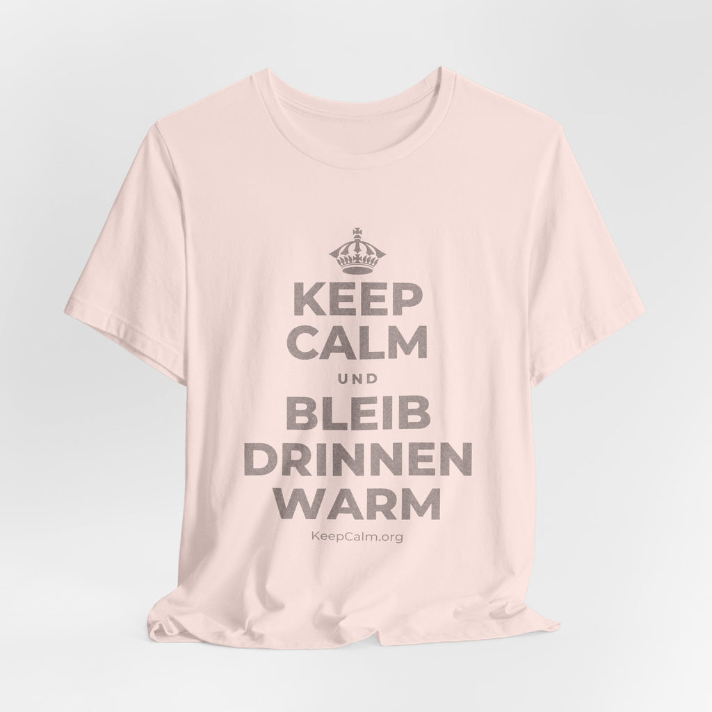 KEEP CALM UND BLEIB DRINNEN WARM T-Shirt (Soft Cream–Heather Mauve)