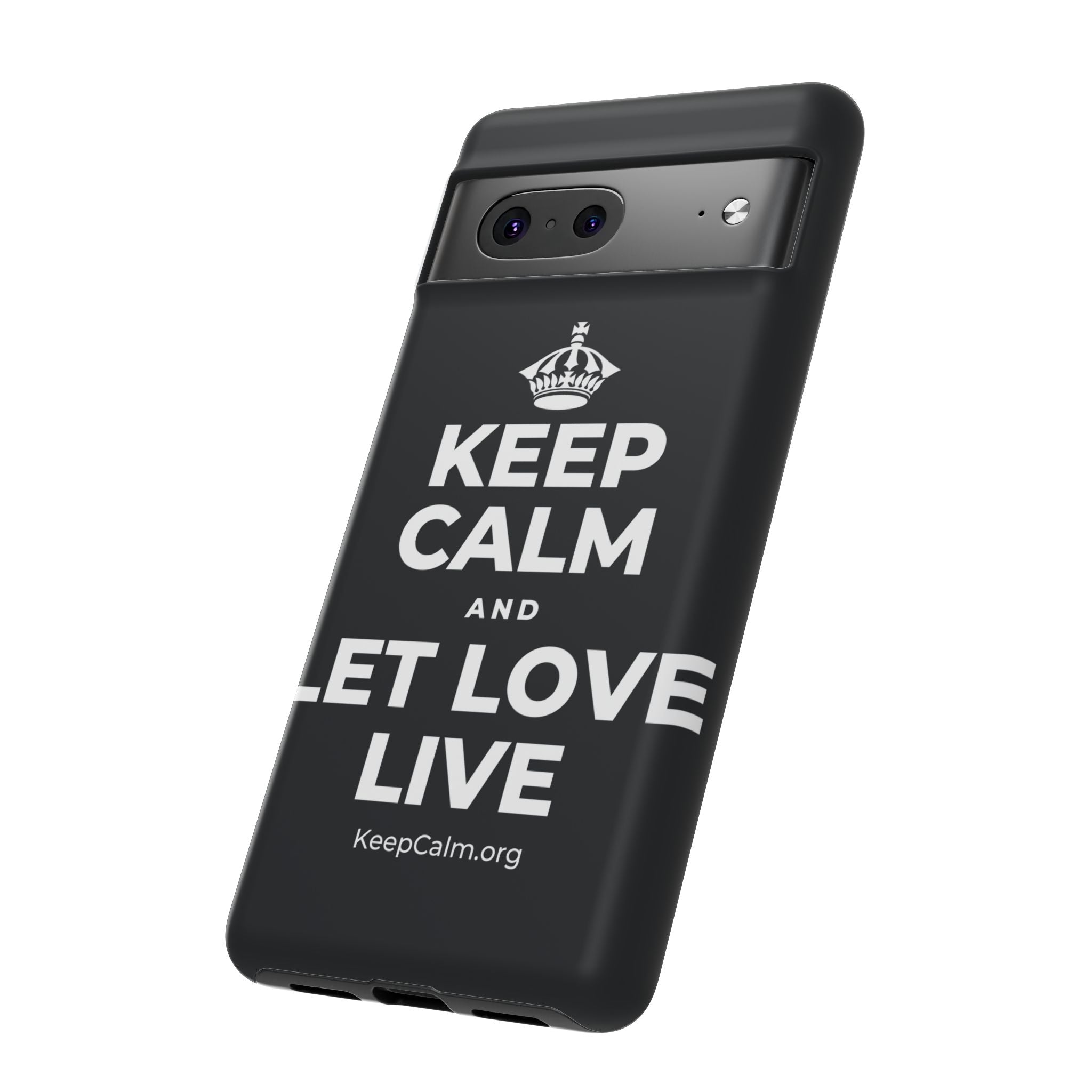 KEEP CALM AND LET LOVE LIVE Phone Case (Dark)
