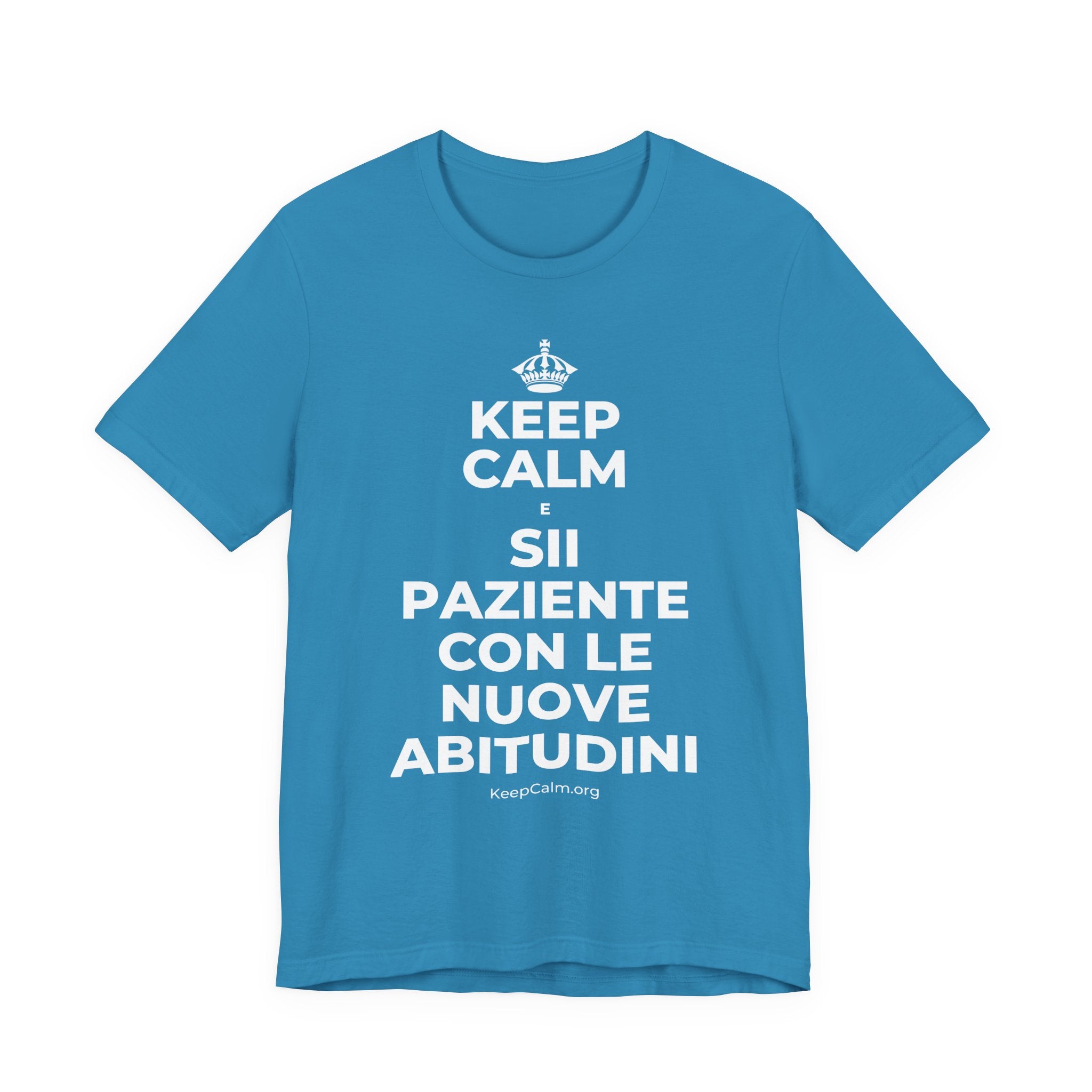 KEEP CALM E SII PAZIENTE CON LE NUOVE ABITUDINI T-Shirt (White–Asphalt)