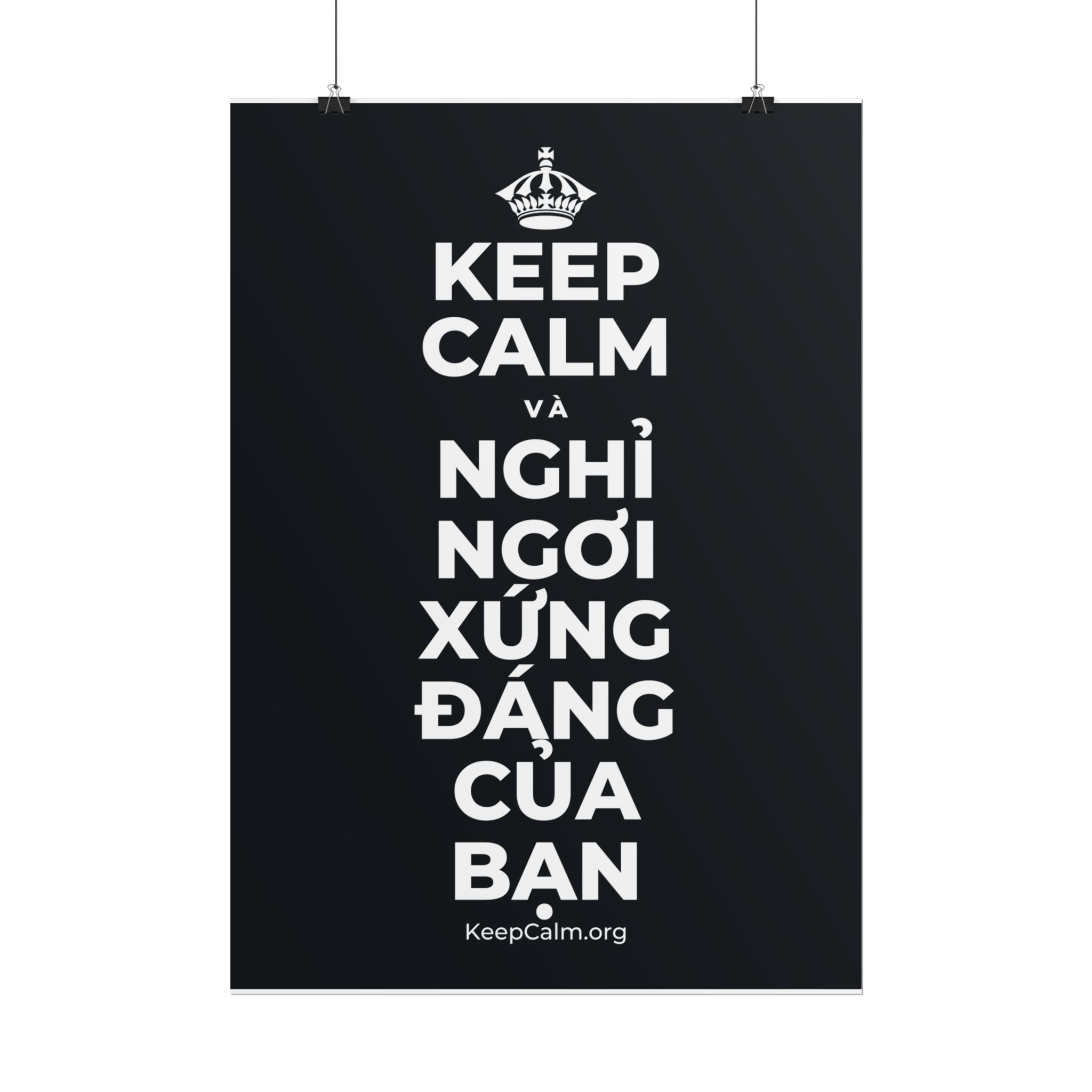 KEEP CALM VÀ NGHỈ NGƠI XỨNG ĐÁNG CỦA BẠN Poster (Dark)
