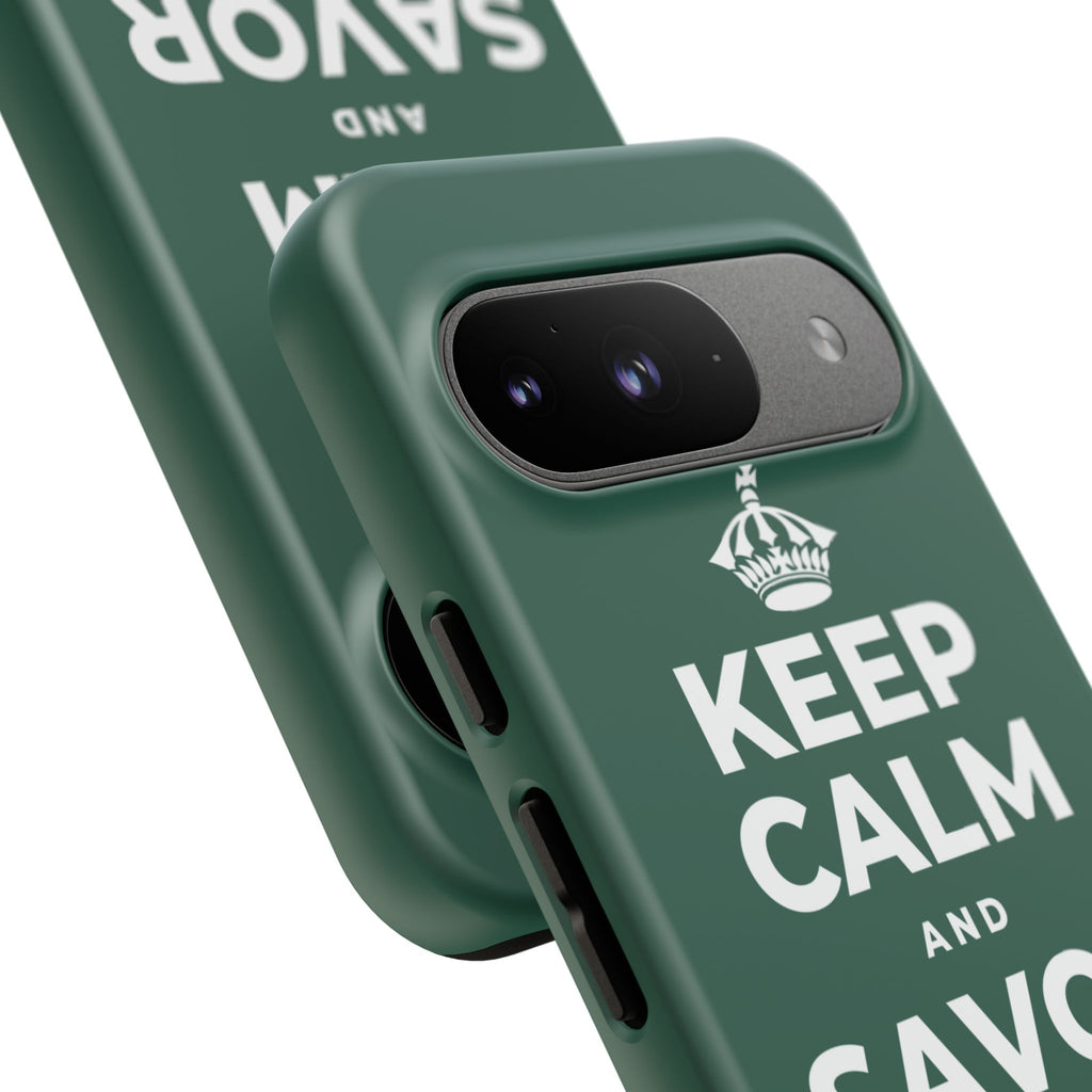 KEEP CALM AND SAVOR THIS MOMENT Phone Case