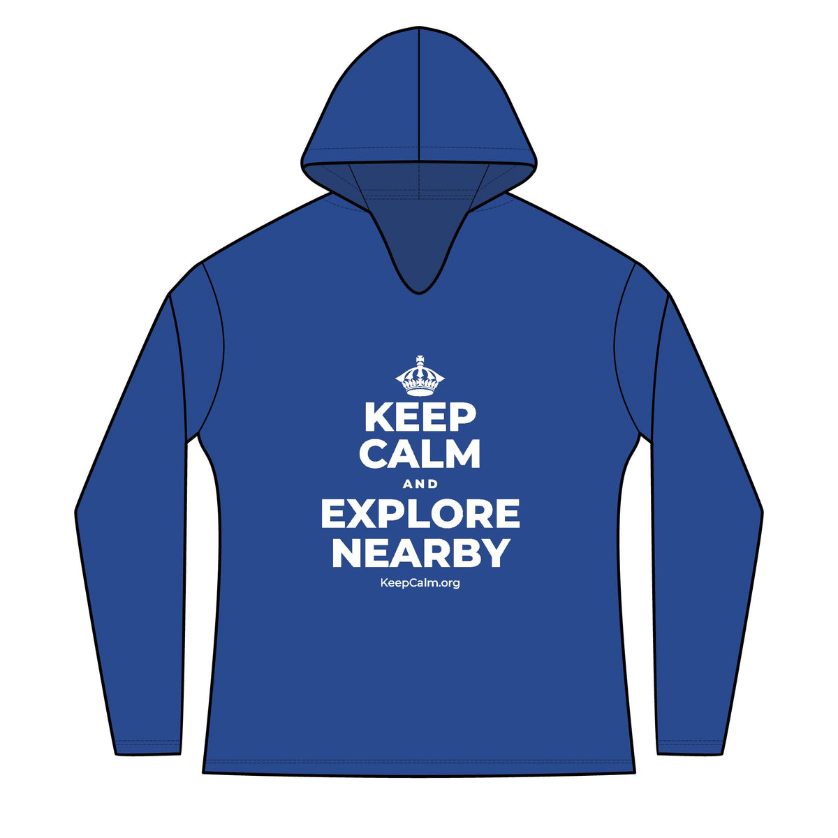 KEEP CALM AND EXPLORE NEARBY Women's Long Sleeve Hoodie