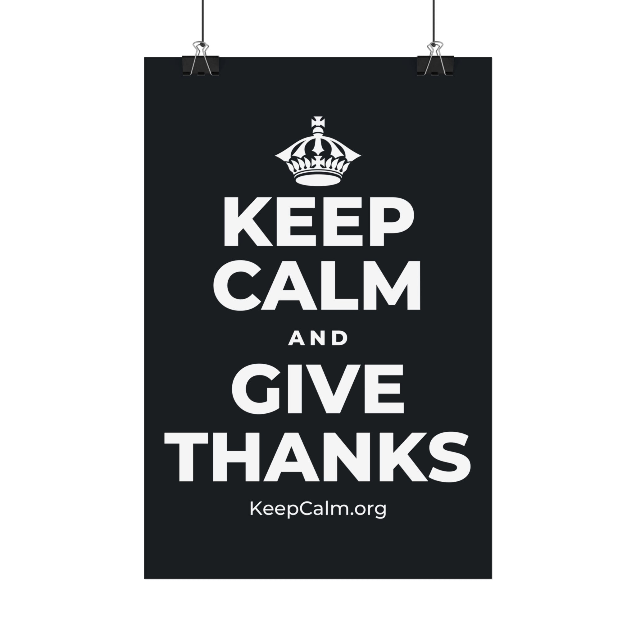 KEEP CALM AND GIVE THANKS Satin Poster (Dark)