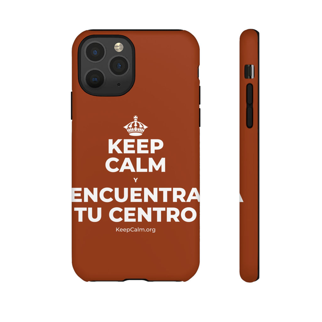 KEEP CALM Y ENCUENTRA TU CENTRO Phone Case
