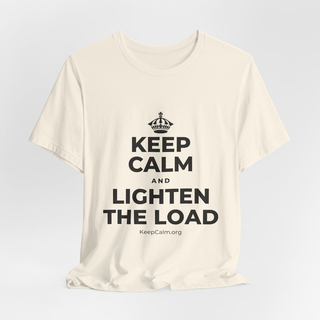 KEEP CALM AND LIGHTEN THE LOAD T-Shirt (White–Asphalt)