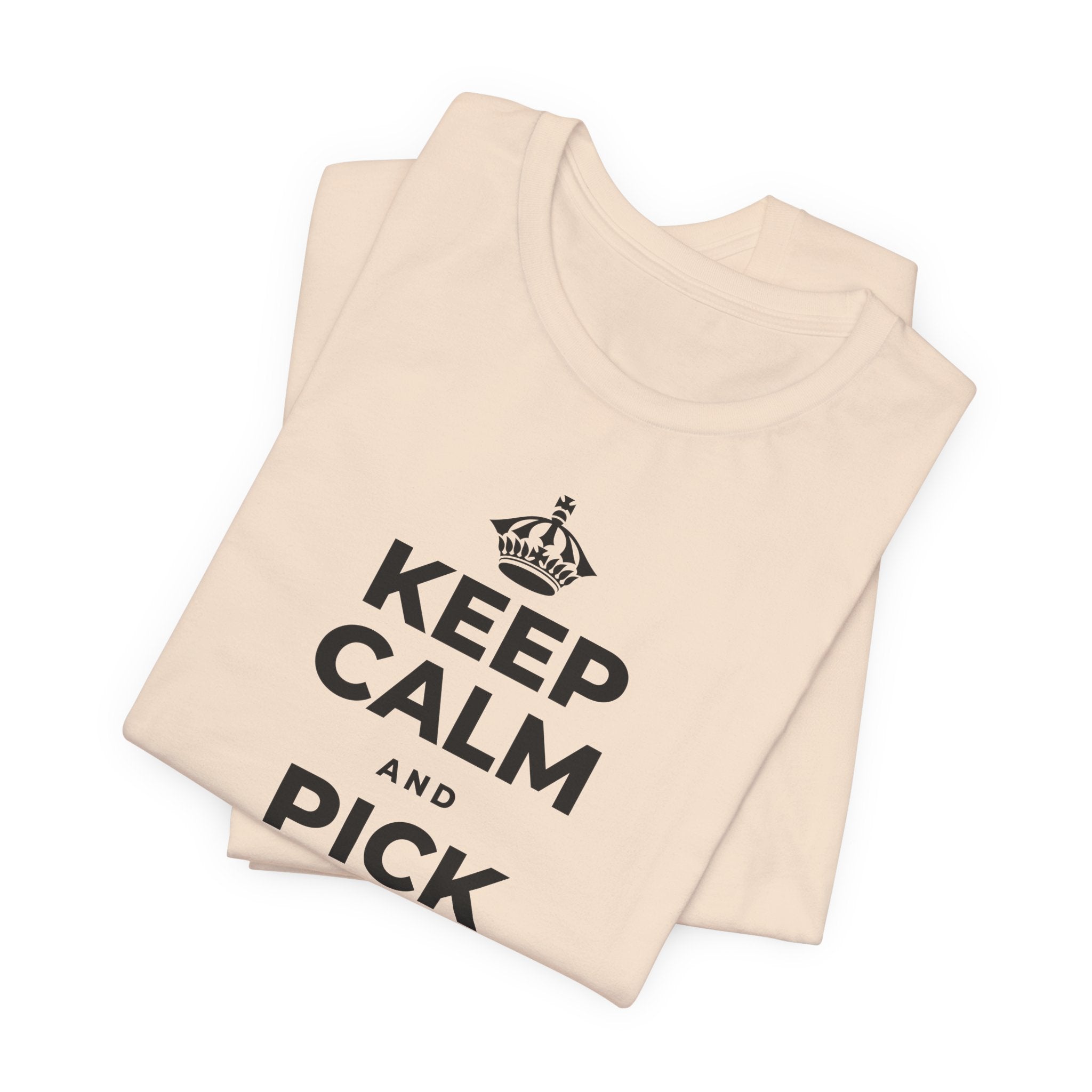 KEEP CALM AND PICK JUST ONE THING T-Shirt (Soft Cream–Heather Mauve)