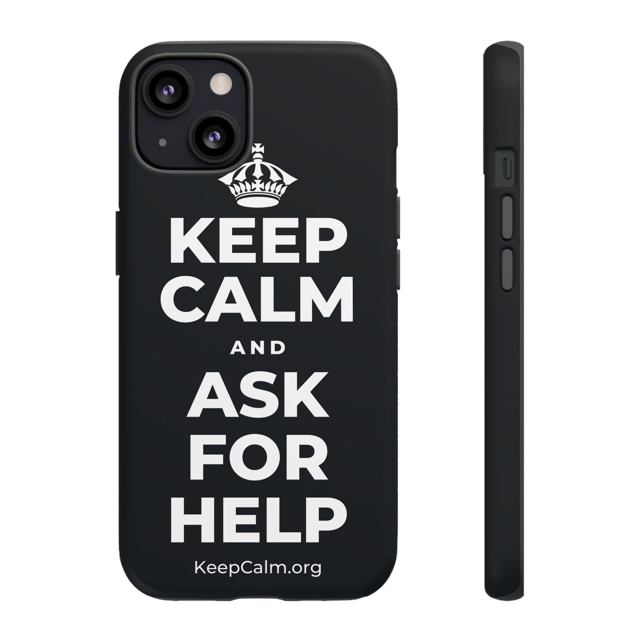 KEEP CALM AND ASK FOR HELP Phone Case (Dark)