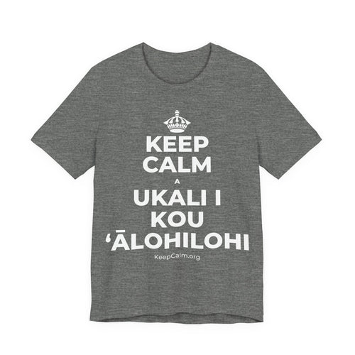KEEP CALM A UKALI I KOU ʻĀLOHILOHI T-Shirt (Baby Blue–Silver)