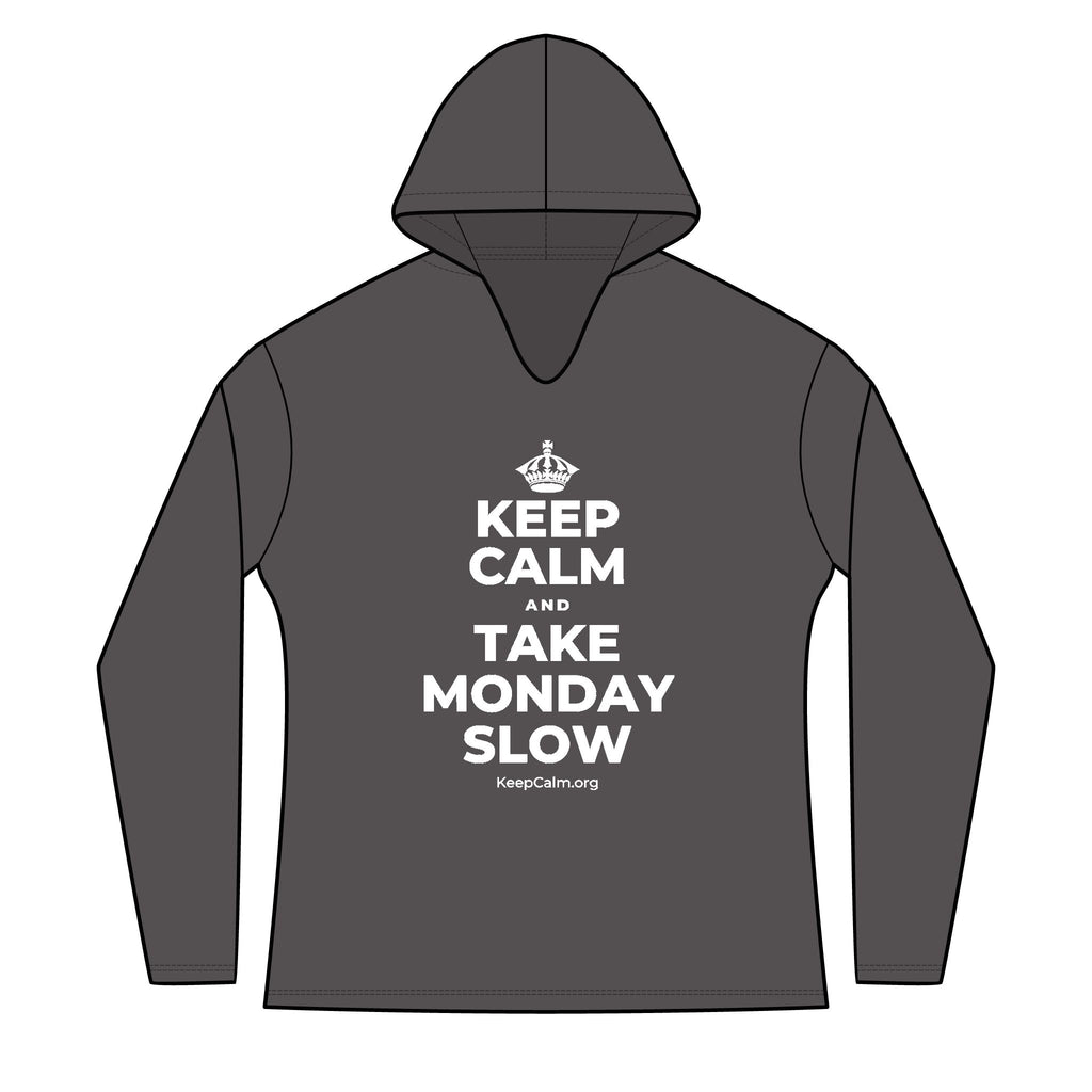 KEEP CALM AND TAKE MONDAY SLOW Women's Long Sleeve Hoodie