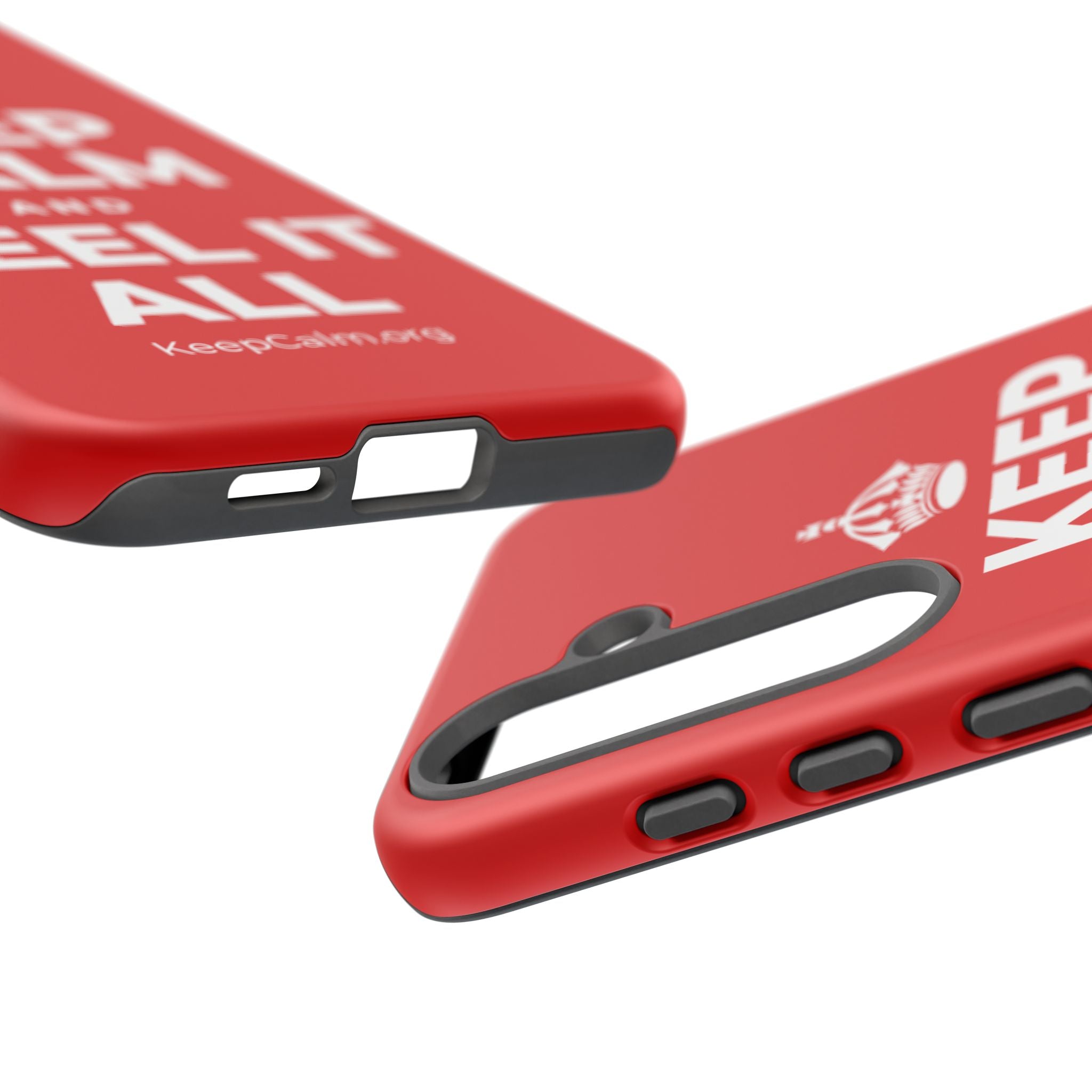 KEEP CALM AND FEEL IT ALL Phone Case