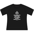 KEEP CALM AND CELEBRATE THE TINY VICTORIES EVERY SINGLE DAY Women's Raglan Tee