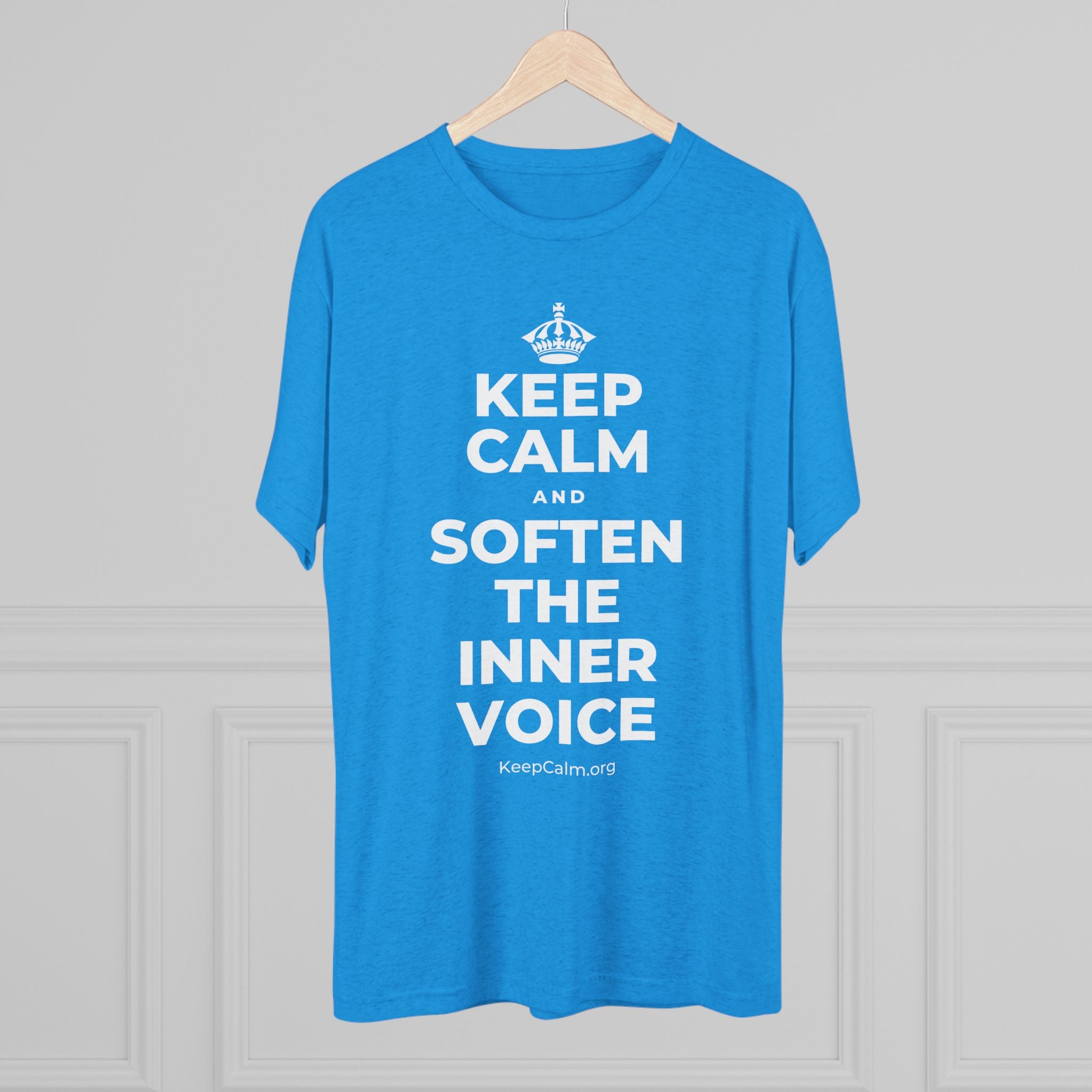 KEEP CALM AND SOFTEN THE INNER VOICE Tri-Blend Tee