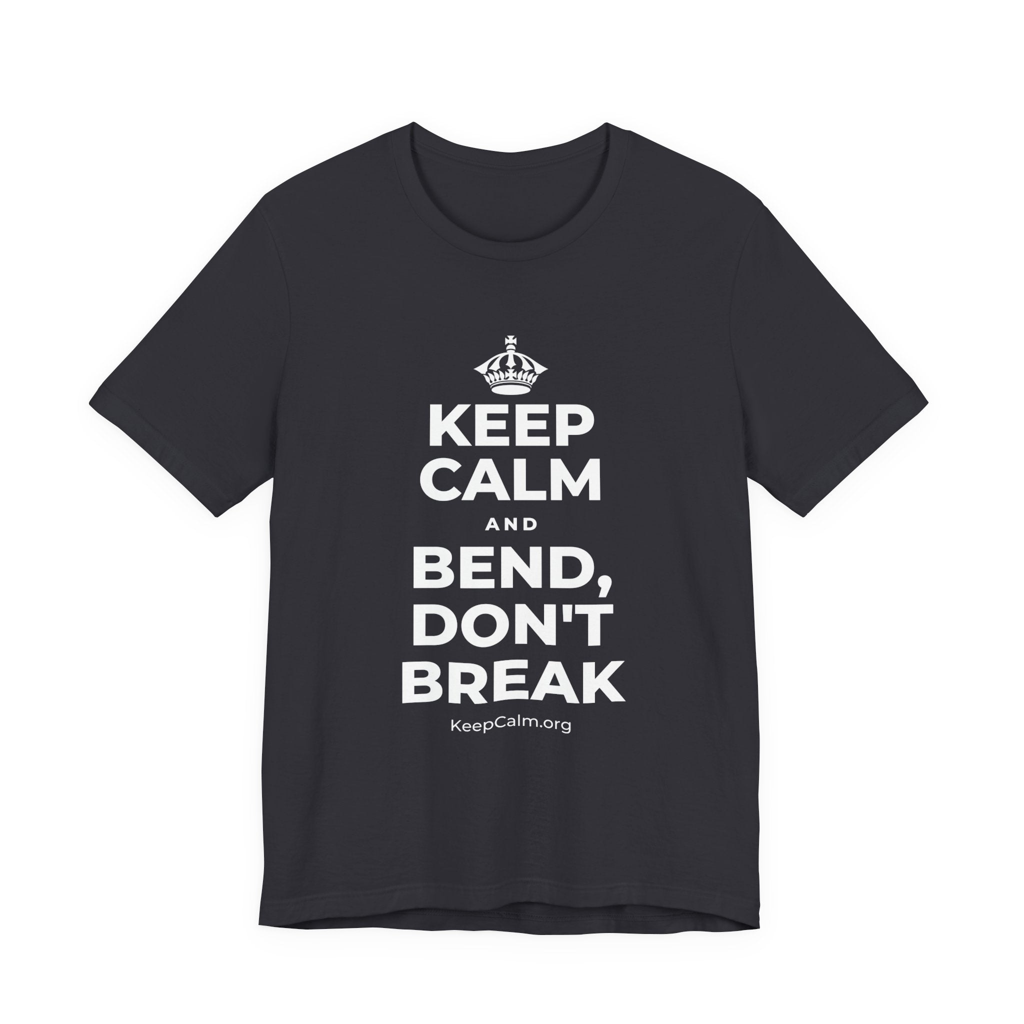 KEEP CALM AND BEND, DON'T BREAK T-Shirt (Baby Blue–Silver)